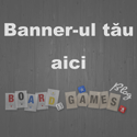 Reclama ta pe BoardGames BLOG